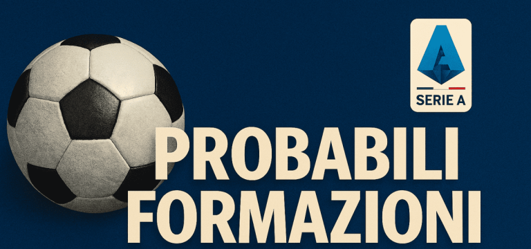 Probabili formazioni Serie A