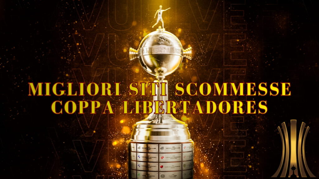 Migliori Siti Scommesse Coppa Libertadores