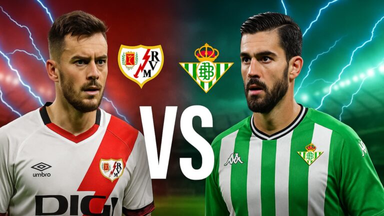 Rayo Vallecano vs Real Betis
