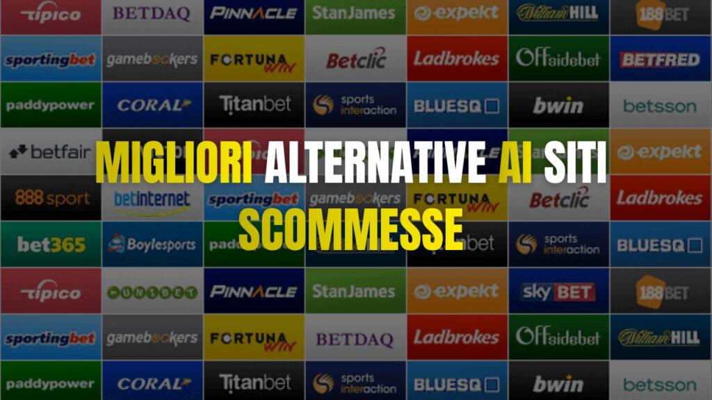 migliori alternative ai siti scommesse