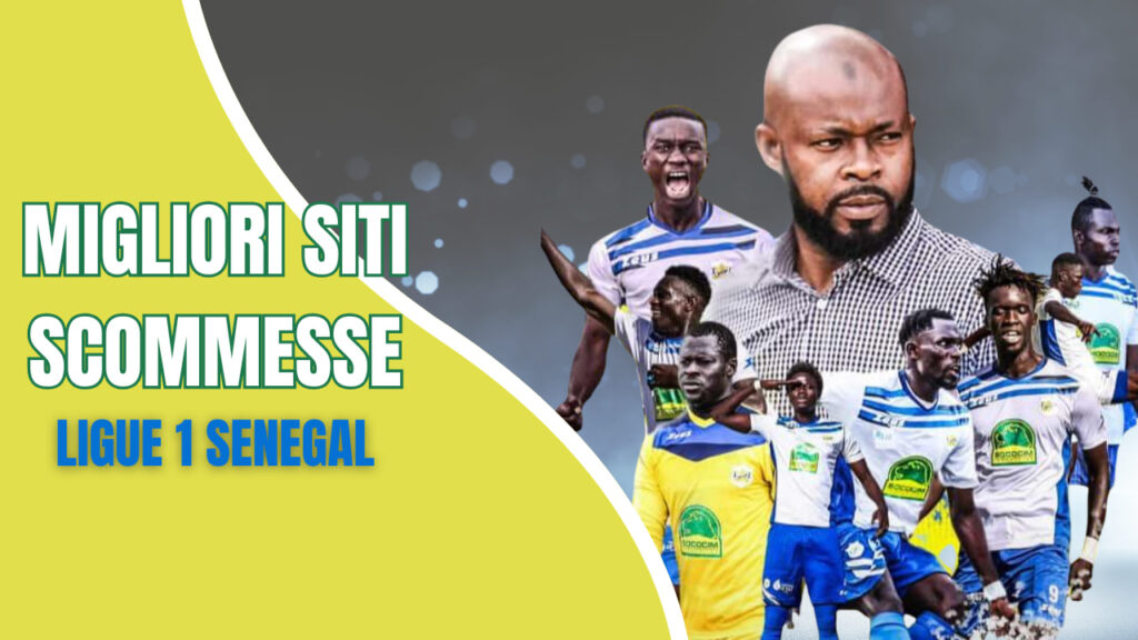 migliori siti scommesse ligue 1 senegal